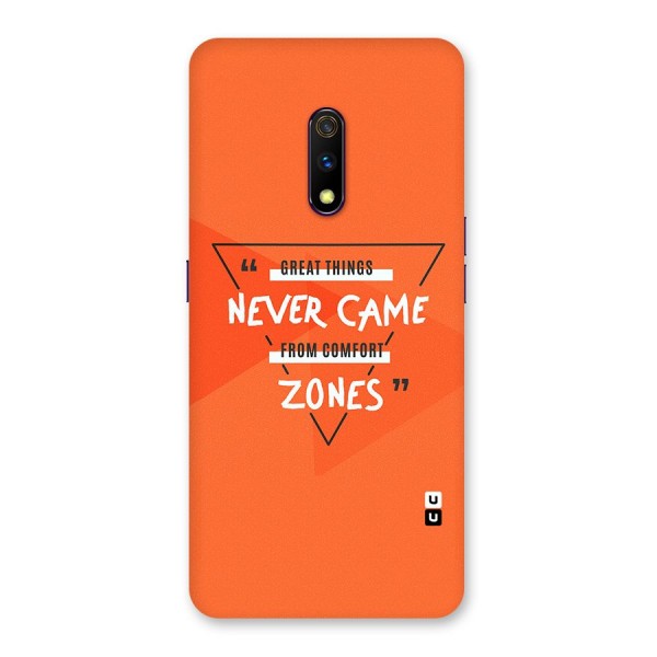 Great Things Comfort Zones Back Case for Realme X