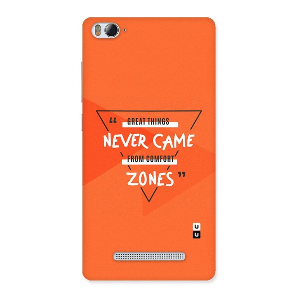 Great Things Comfort Zones Back Case for Xiaomi Mi4i