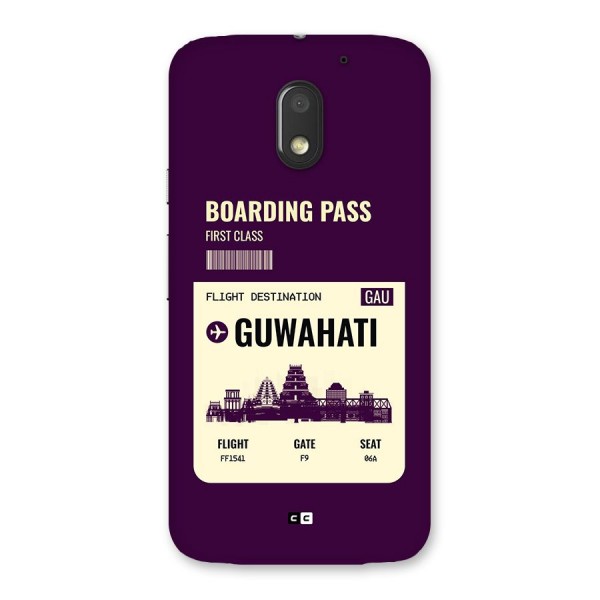 Guwahati Boarding Pass Back Case for Moto E3 Power