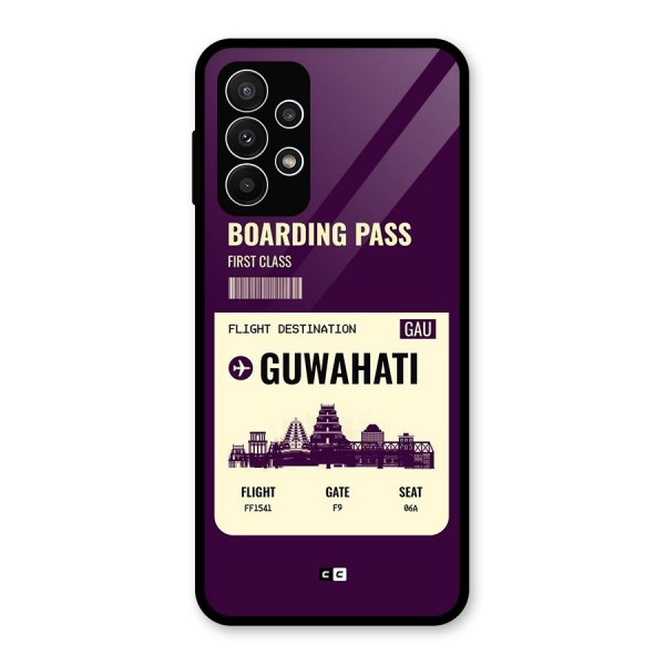 Guwahati Boarding Pass Glass Back Case for Galaxy A23