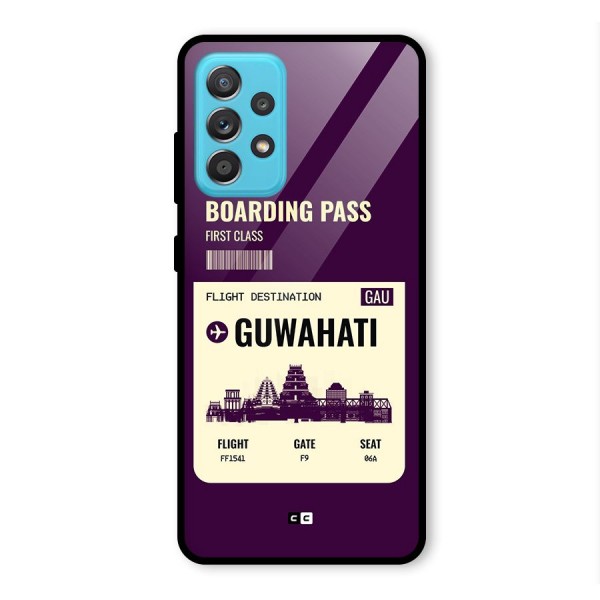 Guwahati Boarding Pass Glass Back Case for Galaxy A52s 5G