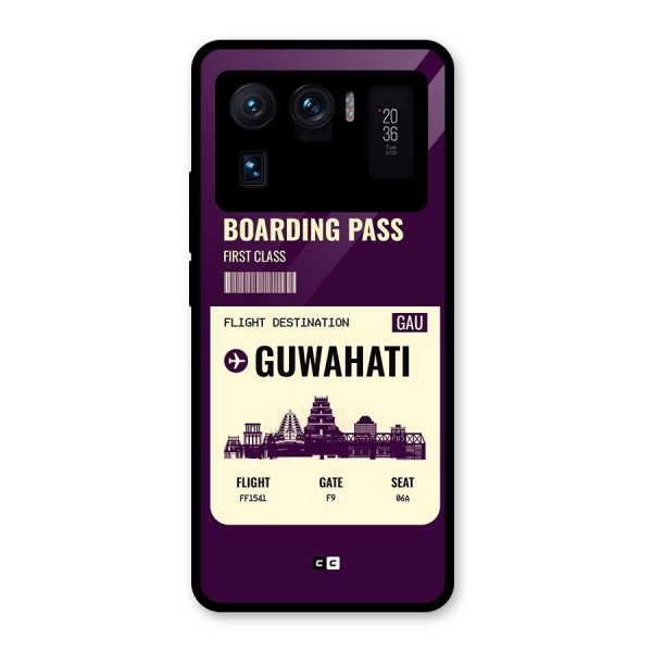 Guwahati Boarding Pass Glass Back Case for Mi 11 Ultra