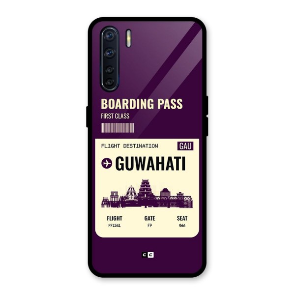 Guwahati Boarding Pass Glass Back Case for Oppo F15