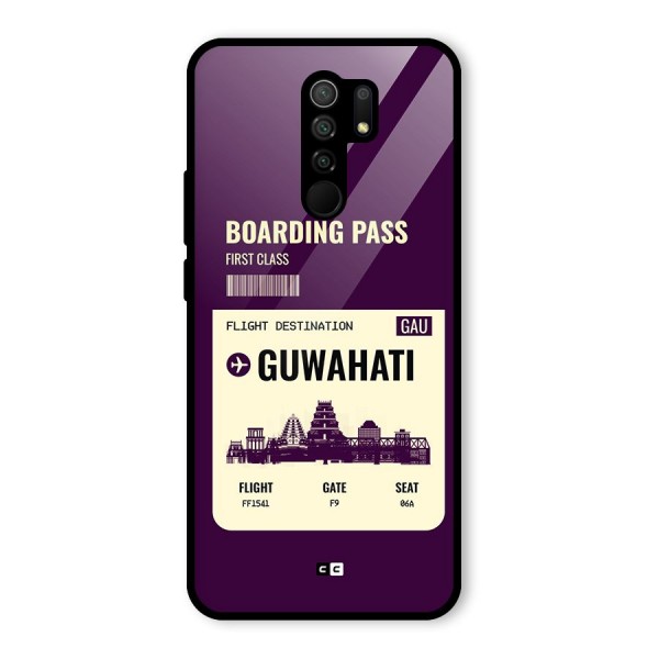 Guwahati Boarding Pass Glass Back Case for Redmi 9 Prime