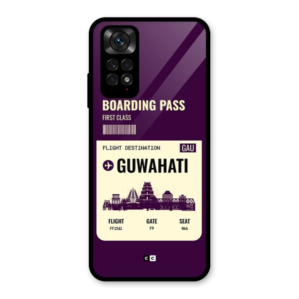 Guwahati Boarding Pass Glass Back Case for Redmi Note 11S