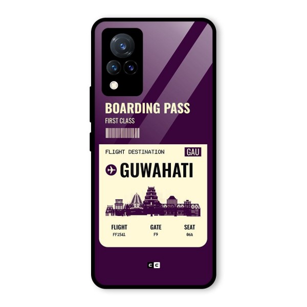 Guwahati Boarding Pass Glass Back Case for Vivo V21 5G