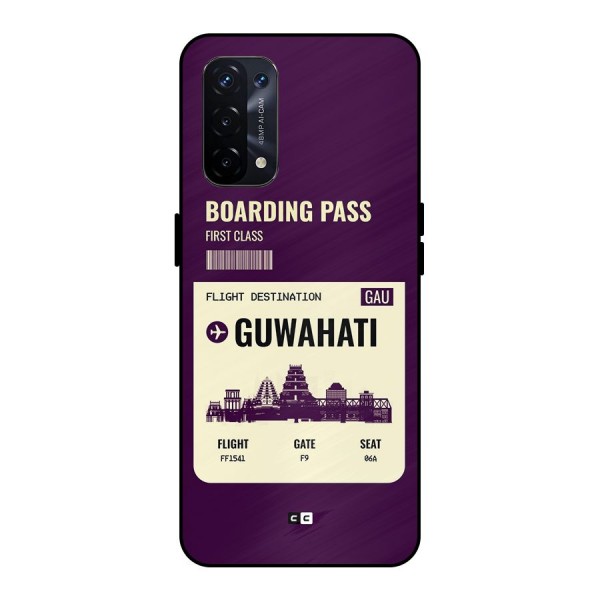 Guwahati Boarding Pass Metal Back Case for Oppo A74 5G