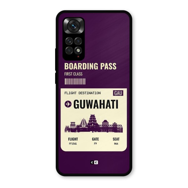 Guwahati Boarding Pass Metal Back Case for Redmi Note 11