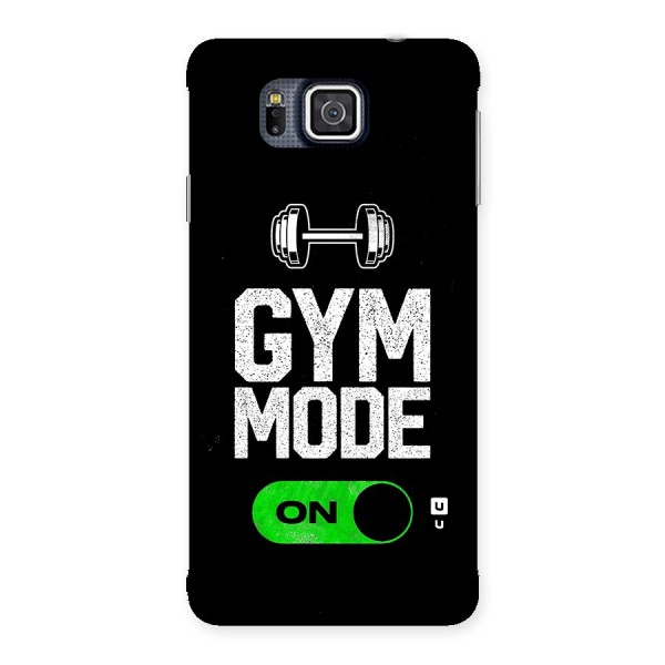 Gym Mode On Back Case for Galaxy Alpha