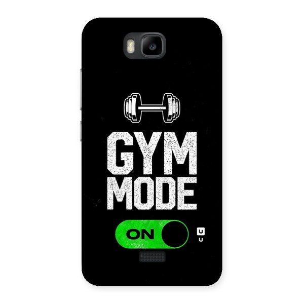 Gym Mode On Back Case for Honor Bee