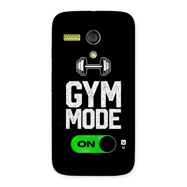 Gym Mode On Back Case for Moto G