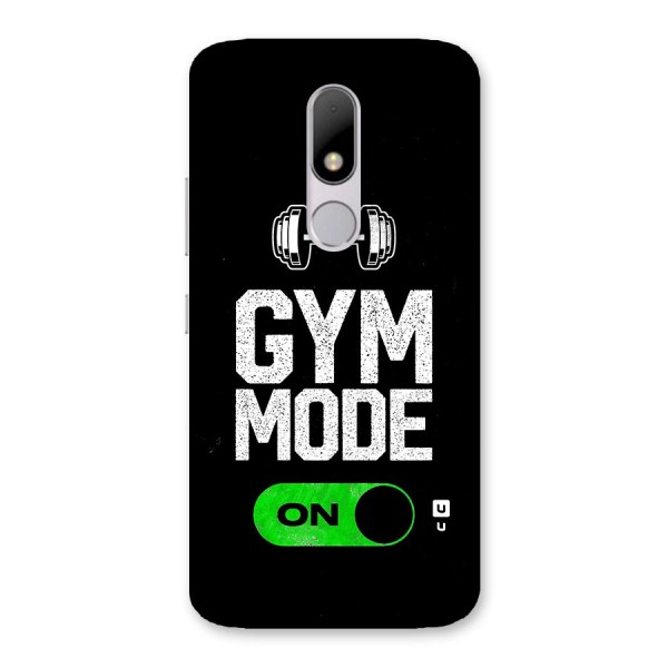 Gym Mode On Back Case for Moto M