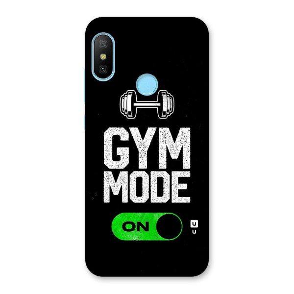 Gym Mode On Back Case for Redmi 6 Pro