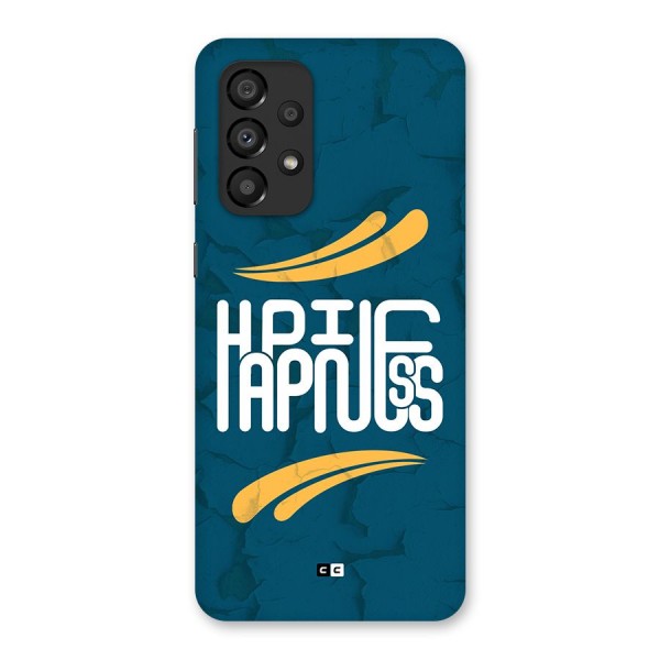 Happpiness Typography Back Case for Galaxy A33 5G