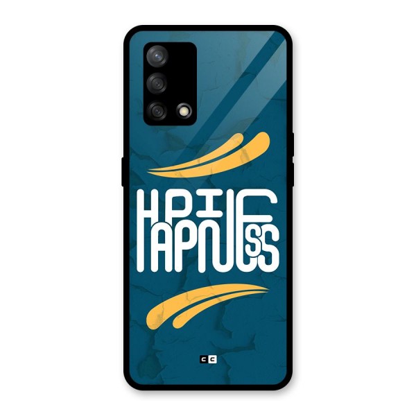 Happpiness Typography Glass Back Case for Oppo F19