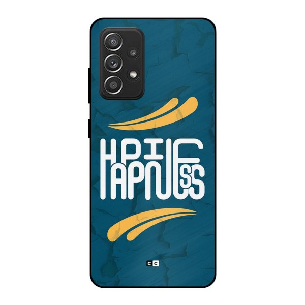 Happpiness Typography Metal Back Case for Galaxy A52