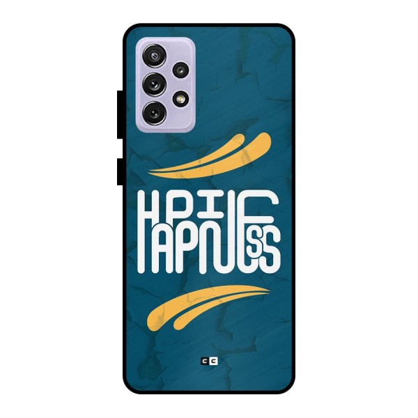 Happpiness Typography Metal Back Case for Galaxy A72