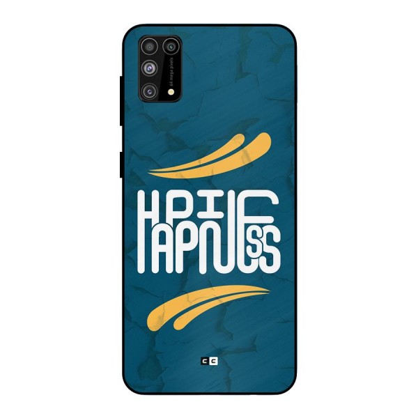 Happpiness Typography Metal Back Case for Galaxy F41