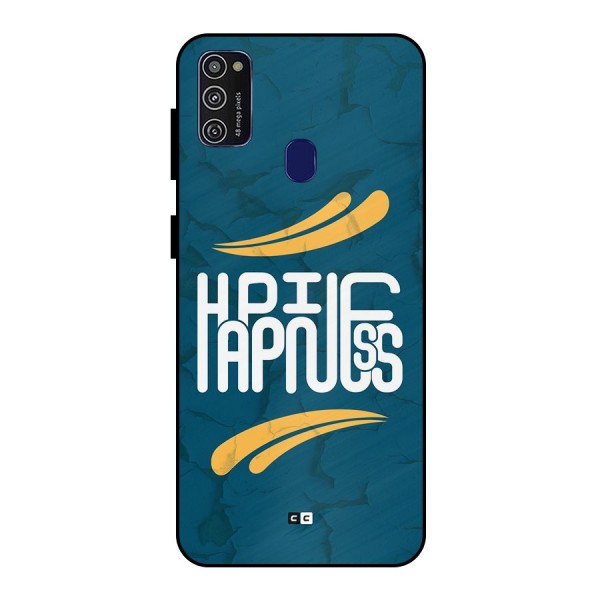 Happpiness Typography Metal Back Case for Galaxy M30s