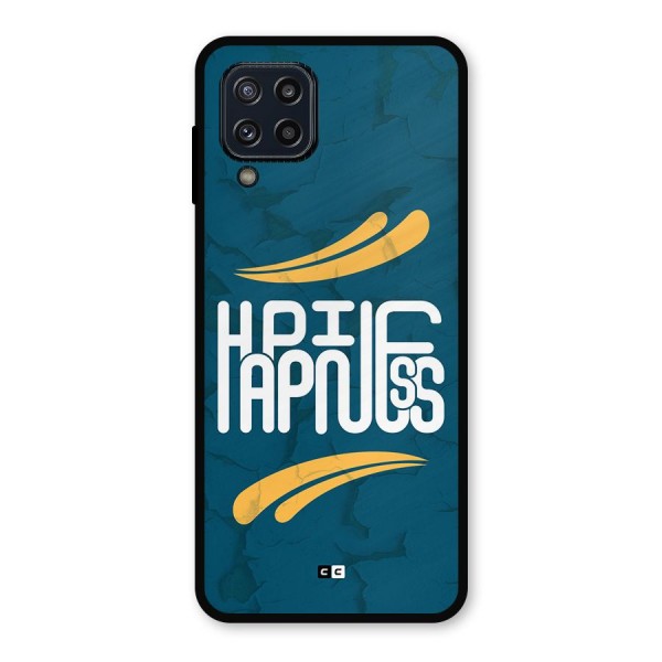 Happpiness Typography Metal Back Case for Galaxy M32