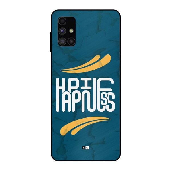 Happpiness Typography Metal Back Case for Galaxy M51