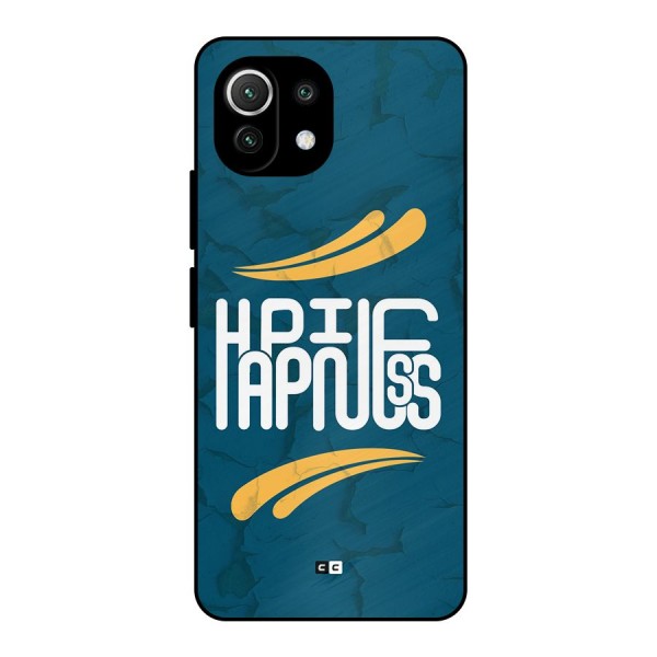 Happpiness Typography Metal Back Case for Mi 11 Lite