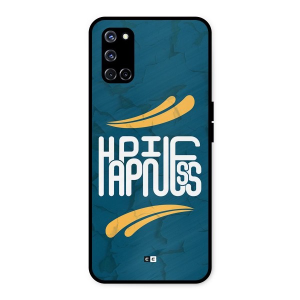 Happpiness Typography Metal Back Case for Oppo A52