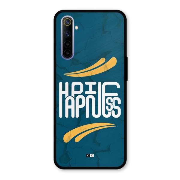 Happpiness Typography Metal Back Case for Realme 6