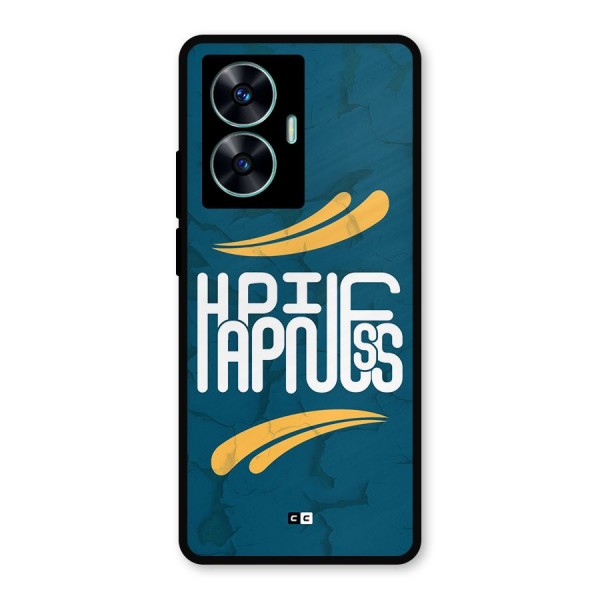 Happpiness Typography Metal Back Case for Realme C55