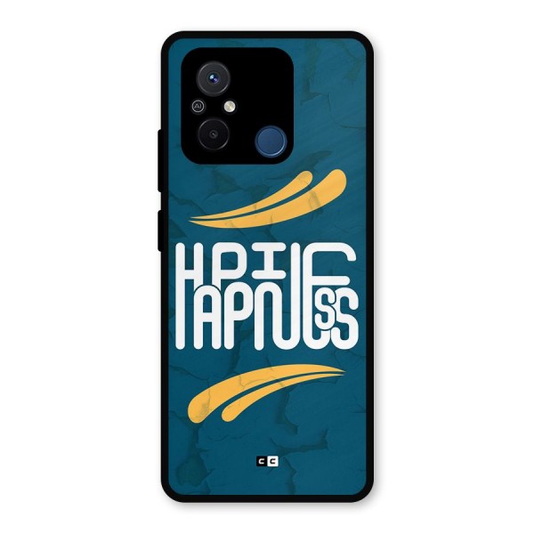 Happpiness Typography Metal Back Case for Redmi 12C