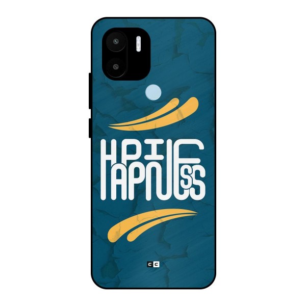 Happpiness Typography Metal Back Case for Redmi A1 Plus