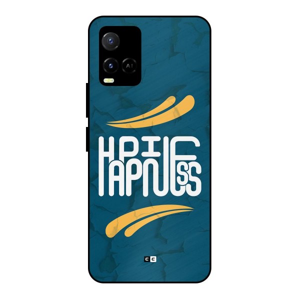 Happpiness Typography Metal Back Case for Vivo Y33s