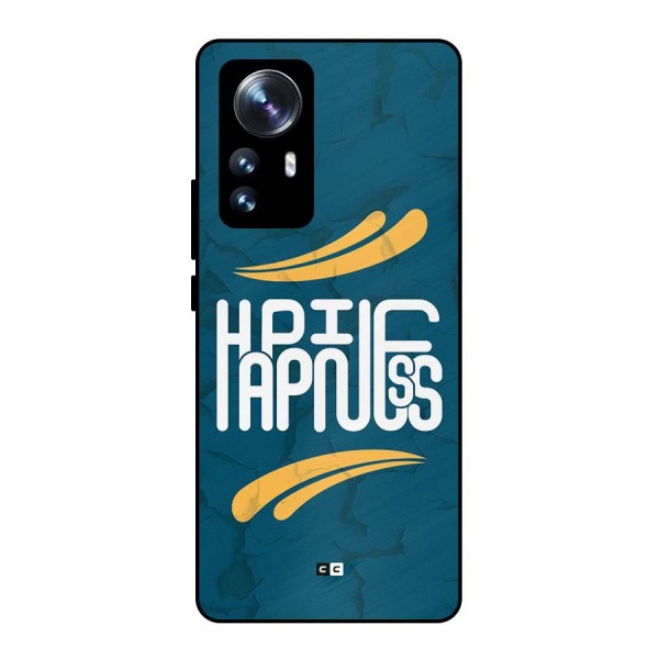 Happpiness Typography Metal Back Case for Xiaomi 12 Pro