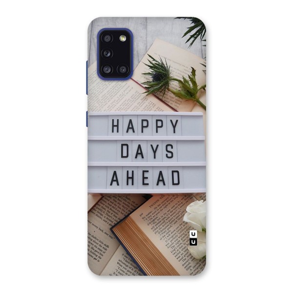 Happy Days Ahead Back Case for Galaxy A31