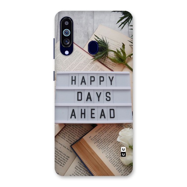 Happy Days Ahead Back Case for Galaxy A60