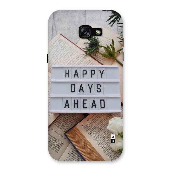 Happy Days Ahead Back Case for Galaxy A7 (2017)