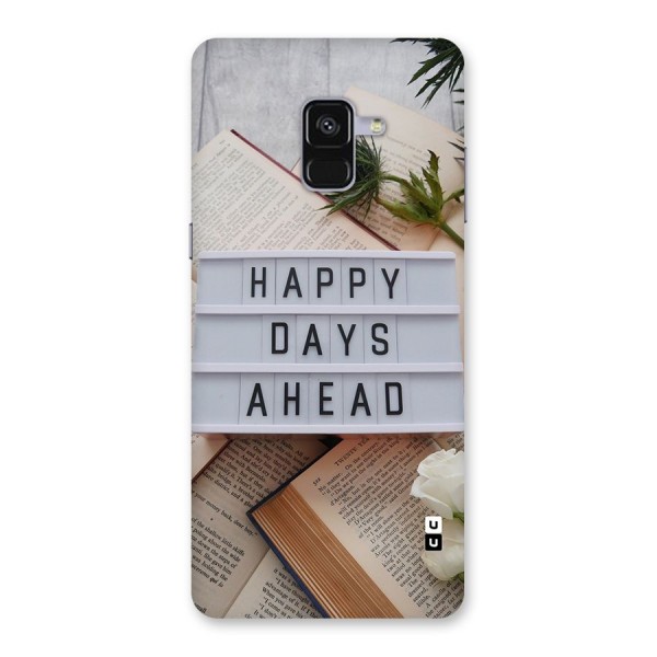 Happy Days Ahead Back Case for Galaxy A8 Plus