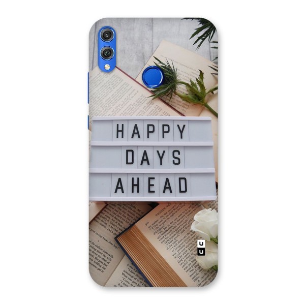 Happy Days Ahead Back Case for Honor 8X