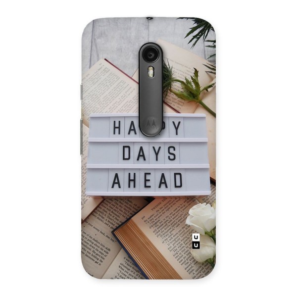 Happy Days Ahead Back Case for Moto G3