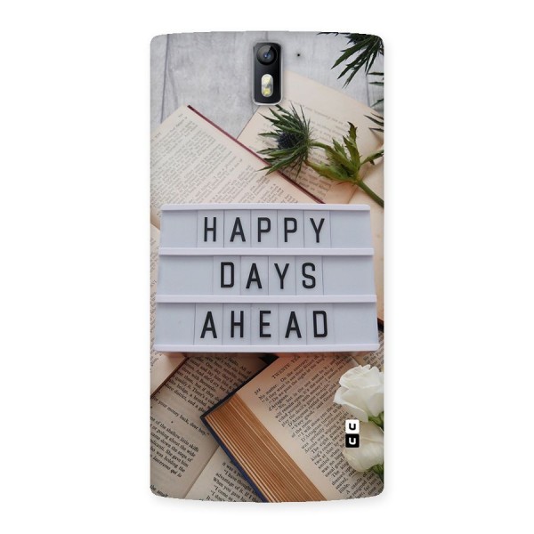 Happy Days Ahead Back Case for OnePlus One