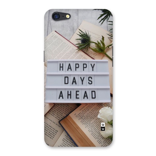 Happy Days Ahead Back Case for Oppo A71