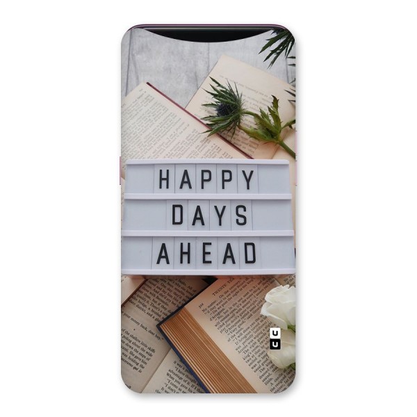 Happy Days Ahead Back Case for Oppo Find X