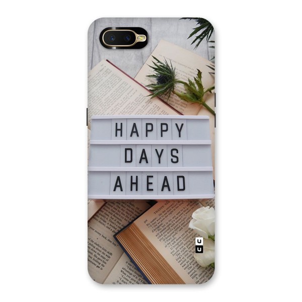 Happy Days Ahead Back Case for Oppo K1