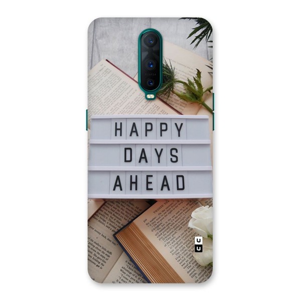 Happy Days Ahead Back Case for Oppo R17 Pro