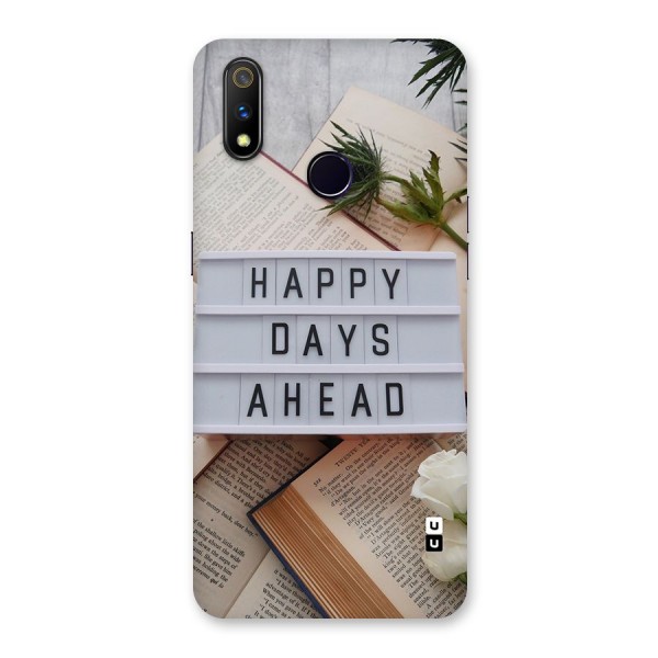 Happy Days Ahead Back Case for Realme 3 Pro