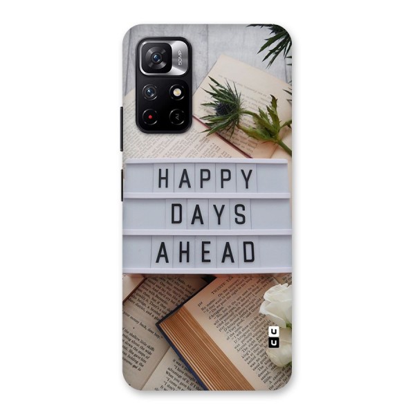 Happy Days Ahead Back Case for Redmi Note 11T 5G