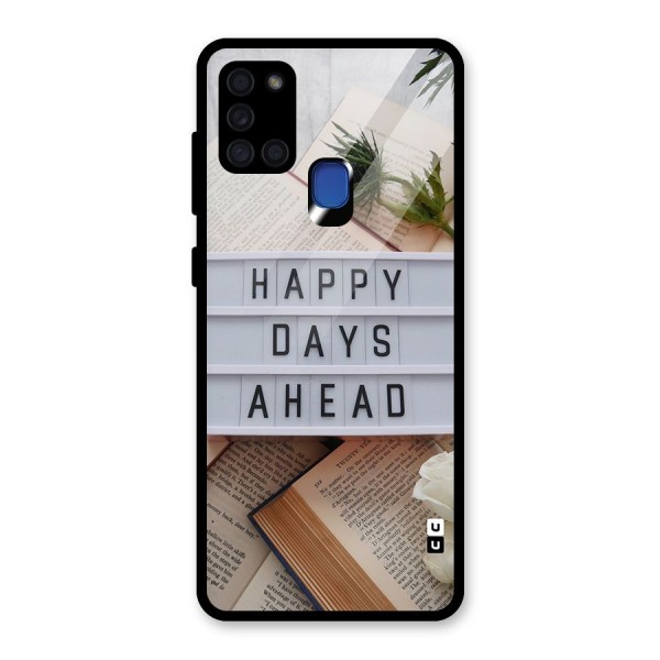 Happy Days Ahead Glass Back Case for Galaxy A21s