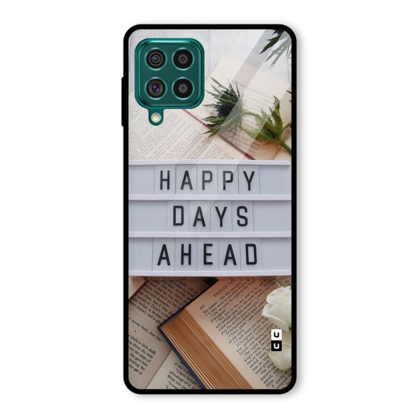 Happy Days Ahead Glass Back Case for Galaxy F62