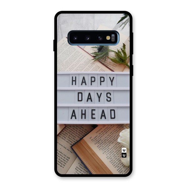 Happy Days Ahead Glass Back Case for Galaxy S10