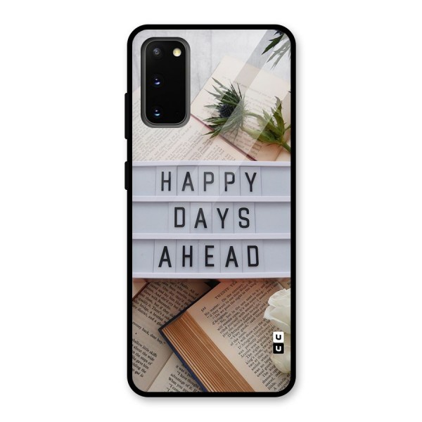 Happy Days Ahead Glass Back Case for Galaxy S20